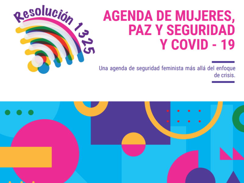 Agenda de Mujeres Paz y Seguridad y Covid-19